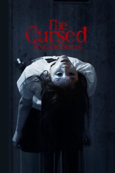 Poster for The Cursed: Insatiable Desires (2025)